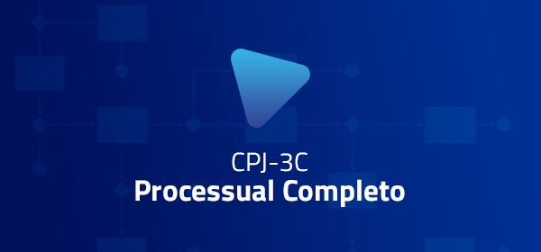CPJ-3C | Processual Completo
